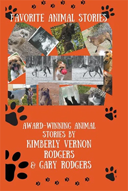 Favorite Animal Stories -- Kimberly Vernon Rodgers and Gary Rodgers