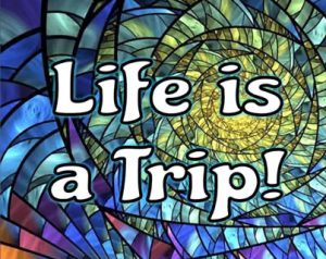 Life Is a Trip podcast