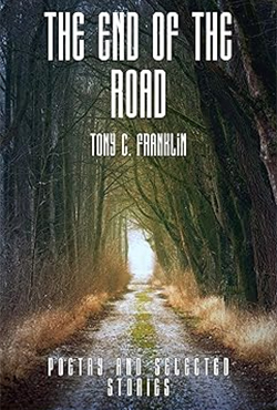 Tony C. Franklin - The End of the Road
