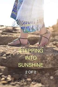 Sandi Furlong - Stepping Into Sunshine