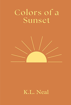 Colors of a Sunset - K.L. Neal