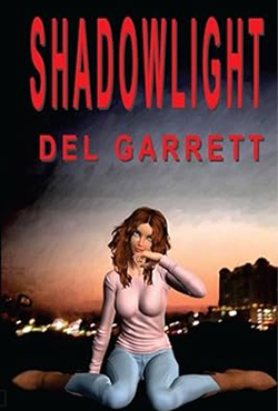 Shadowlight - Del Garrett