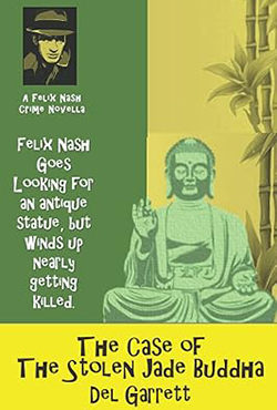The Case of the Stolen Jade Buddha - Del Garrett