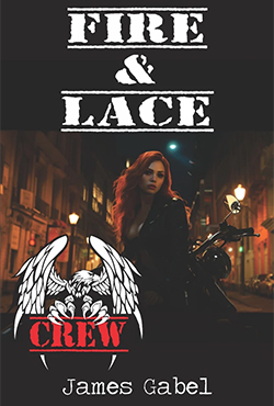 James Gabel - Fire & Lace