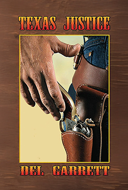 Texas Justice - Del Garrett