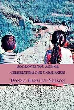 God Loves You and Me - Donna Nelson