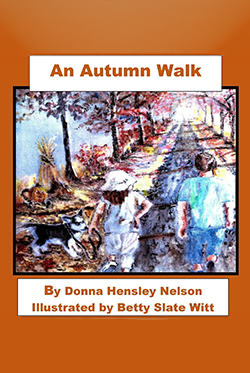 An Autumn Walk - Donna Nelson